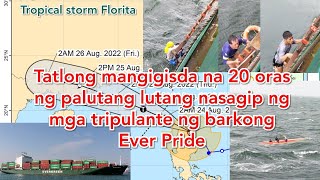 Ever Pride rescues 3 fishermen in manila bay from typhoon florita effect last Aug 23, 2022