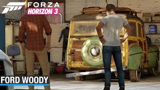 Forza Horizon 3 - Ford Woody (Barn Find)