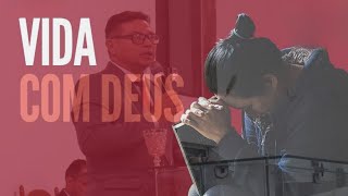 VIDA COM DEUS ( Pr Marcos Rodrigues)