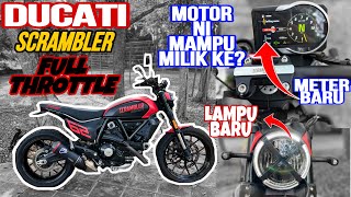 #972 MOTOR ITALY PERTAMA! AKU TERUJA DUCATI SCRAMBLER FULLTHROTTLE!