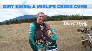 Dirt Bikes: A Cure For Your Mid-life Crisis!︱Traction eRag