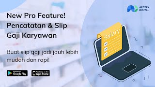 Kini buat slip gaji karyawan gak ribet lagi! Yuk manfaatkan fitur Gaji Karyawan Apotek Digital