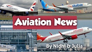 Aviation News by Nidhi and Julia