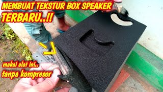 CARA MEMBUAT TEKSTUR BOX SPEAKER TERBARU