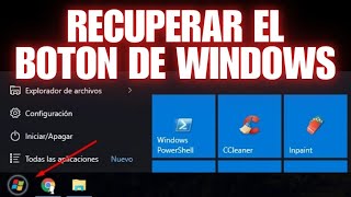 Solución al Problema del Botón de Inicio en Windows