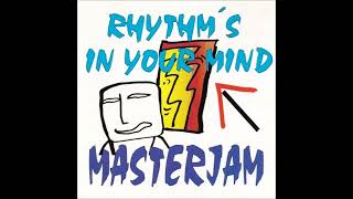 Masterjam - Rhythm's In Your Mind (Radio Edit)