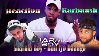 sharma Boy - Bun Iyo Daango Reaction Buuqisa Wato BY Faatax HD