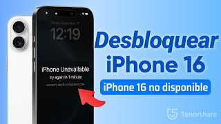 iPhone 16 no disponible | Cómo desbloquear iPhone 16 sin contraseña 2024