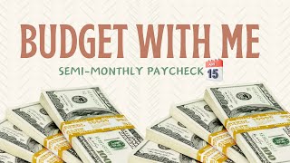 April Budget With Me: Semi-Monthly Paycheck #debtfreedom #budgeting #budgetbreakdown