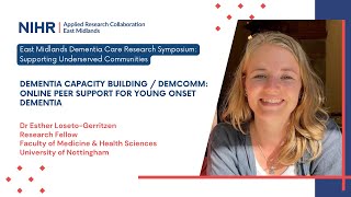 Dementia Capacity Building / Dem Comm: Online Peer support for Young Onset Dementia