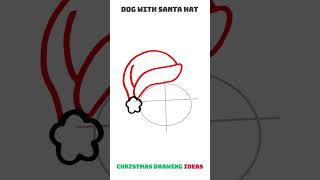 [Christmas drawing ideas] Cute dog with Santa hat #easytodraw #christmas2024 #christmasdrawingideas