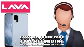 Lava Mobiles Customer Care Call Recording | Ft. Changes/Upgrades Done By Lava