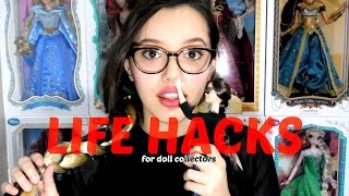 Life Hacks for Doll Collectors