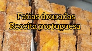 Fatias douradas 😋 | (Rabanadas ) Receita portuguesa