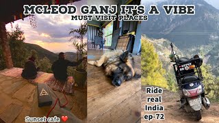 Vibes and places in McLeod Ganj #malayalam #allindiaride #soloride