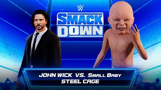 John wick VS Small baby Steel Cage match | WWE 2K22