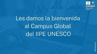 Campus Global del IIPE UNESCO: El futuro de la educación no puede esperar