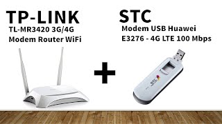 Kombinasi antara TP-LINK TL-MR3420 3G/4G dengan USB Modem STC Huawei E3276​