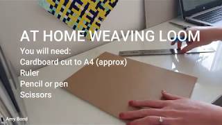 Make Your Own Cardboard Loom & Set Up