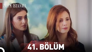 Zalim İstanbul 41. Bölüm