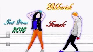 Just Dance 2016 - Gibberish | 5 Stars | Female | Full Gameplay