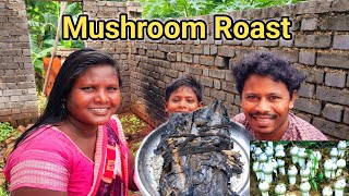 Mushroom Roast Recipe |😋 | Wild Mushroom Village Recipe |Cooking And Eating Show /Basi Pakhala