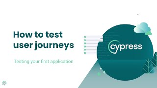 Testing your first application - Lesson 05 - How to test user journeys