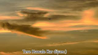 Tere hawale aesthetic video ||#arjitsingh #aesthetic