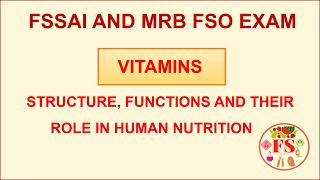 VITAMINS | MICRO NUTRIENTS | FOOD CHEMISTRY | FSSAI | TN MRB FSO EXAM | FOOD SCIENCE