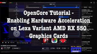 OpenCore - Sapphire Pulse RX 550 4GB - Enabling Hardware Acceleration