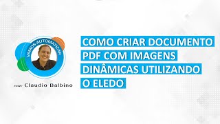 Crie documentos PDF com imagens dinâmicas utilizando o Eledo com o Make (antigo Integromat)