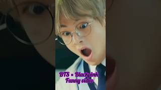 BTS × Blackpink funny tiktok video 🤣🤣 wait for end 😆😆 #bts #blackpink #army #blink #viral #fyp