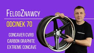 FelgoZnawcy #70 - Felga Concaver Wheels 🔥 CVR9 20x10,5 BLANK w konfiguracji 💥 Extreme Concave 💥