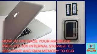 How To Upgrade Macbook Pro Late 2011 Internal Storage to SSD/RAM