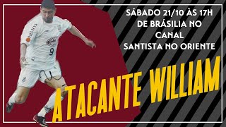 ATACANTE WILLIAM - "DE HOJE PARA AMANHÃ" #5