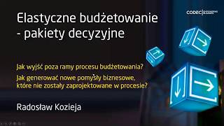 Elastyczne budżetowanie - pakiety decyzyjne, czyli decyzje zintegrowane z procesem budżetowym