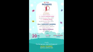 Royal pioneers 1st anniversary celeberation 20th-april-2024 at 6pm