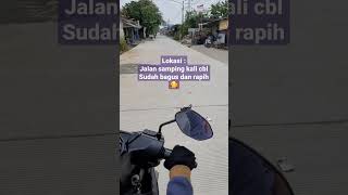 Penampakan Sepanjang Jalan Samping Kali CBL Kabupaten Bekasi