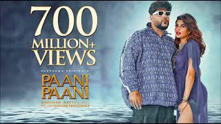 Pani Pani ho gai song I Badshah new 2022 song I Hindi song I 700M + views