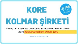 Atomy Kore Kolmar Şirketi Online Tur