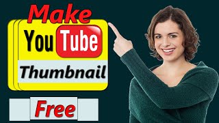 How to Make a YouTube Custom Thumbnail Tutorial — Quick and Easy