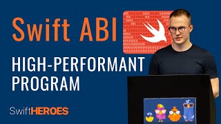 SWIFT ABI Essentials: How to Maximize Your App's Efficiency - Jakub Kiermasz| Swift Heroes 2023 Talk