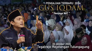 LIVE GUS IQDAM TEGALREJO REJOTANGAN TULUNGAGUNG