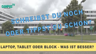 Laptop, Tablet oder Block - Was ist besser? - Campus TV Uni Bielefeld