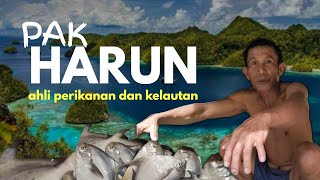 PAK HARUN AHLI KELAUTAN