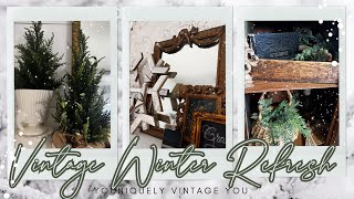 VINTAGE WINTER REFRESH || COZY SIMPLE COTTAGE || DECORATE WITH ME || WINTER DECOR