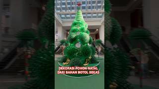 DEKORASI POHON NATAL DARI BOTOL BEKAS #recycle #dekorasi #dekorasitoko #decorations #decoration