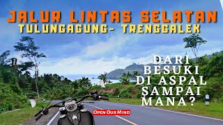 JLS TULUNGAGUNG - TRENGGALEK DARI BESUKI DIASPAL SAMPAI MANA?