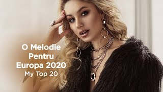 🇲🇩 O Melodie Pentru Europa 2020: My Top 20