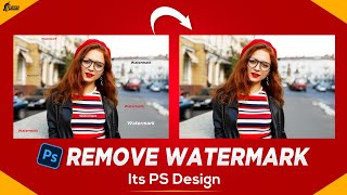 Remove Watermark From Image | Its PS Design | Photoshop Tutorials